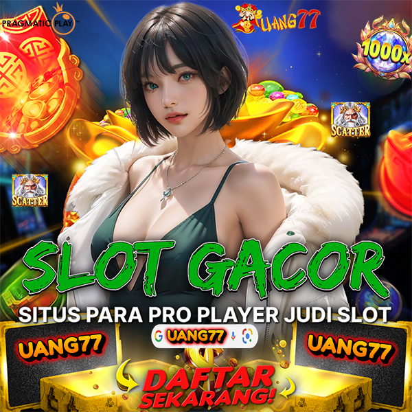 Uang77 Website Slot Terpercaya Hari Ini